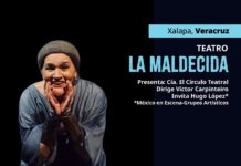La Compañía El Círculo Teatral de la Ciudad de México llega a Xalapa con la puesta en escena “La Maldecida”